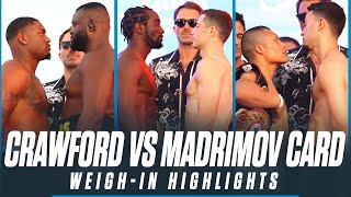 Full WeighIn Highlights  TERENCE CRAWFORD VS ISRAIL MADRIMOV [upl. by Aerdnua]