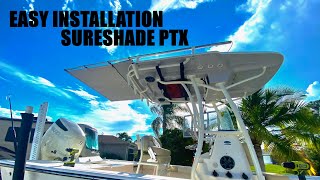 How to install the SureShade PTX  The best SHADE for YOUR Boat [upl. by Boudreaux]