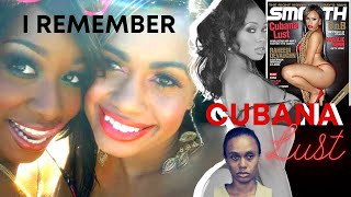 I Remember Cubana Lust  STORYTIME   A Prayer For Her [upl. by Wylie]