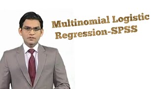 Multinomial Logistic RegressionSPSSPart1 [upl. by Behlke]