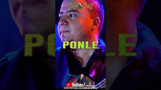 “Ponle” Musicalisimo Fuego Indio [upl. by Imyaj833]