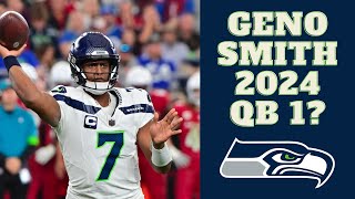 5 Compelling Reasons Why Geno Smith Will Be The Seattle Seahawks Starting Qb In 2024 [upl. by Niboc]