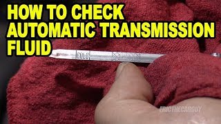 How To Check Automatic Transmission Fluid [upl. by Sanborne177]