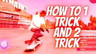 Skate 3 Tutorials How to One Trick and Two Trick 🙂 Skate3 [upl. by Jillian]