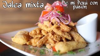 JALEA MIXTA  RECETA PERUANA  FÁCIL DE PREPARAR [upl. by Benjy]