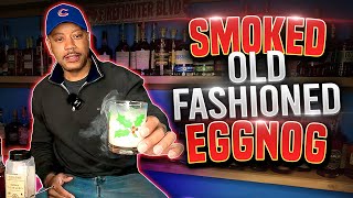 How to make that Perfect Smoked Old fashioned Eggnog Cocktail for the Holidays [upl. by Assilem970]