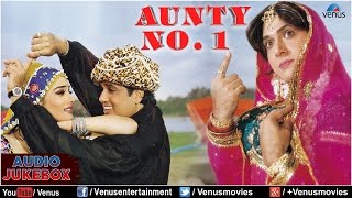 Aunty No1 Full Songs Jukebox  Govinda Raveena Tandon  Audio Jukebox [upl. by Dlanor351]