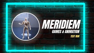 Meridiem Games amp Animation Test Run [upl. by Pirozzo]