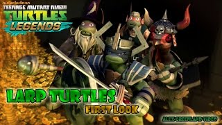 TMNT Legends  LARP Turtles  First Look [upl. by Zeb256]