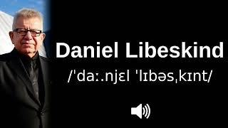 🇵🇱🇮🇱 How to pronounce Daniel Libeskind [upl. by Yelak]