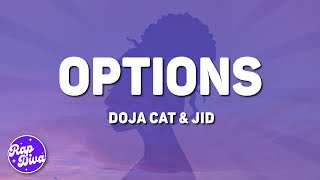 Doja Cat  Options Lyrics ft JID [upl. by Limbert]