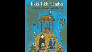 Tikki Tikki Tembo [upl. by Ahk]