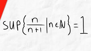 Proof Supremum of nn1  1  Real Analysis [upl. by Milzie]