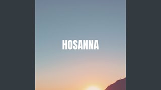 Hosanna [upl. by Tnarg]