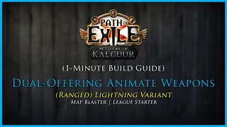 PoE 325 Ranged Animate Weapons Lightning Variant  League Starter [upl. by Atilamrac]