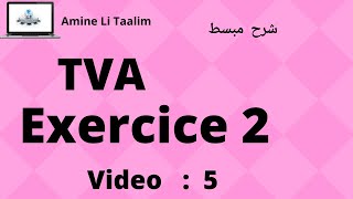 Tva Fiscalité  Exercice 2 [upl. by Gone]