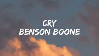 Benson Boone  Cry Lyrics [upl. by Hsekin369]