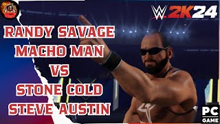 RANDY SAVAGE MACHO MAN VS STONE COLD STEVE AUSTIN  zuragames wwe2k24 [upl. by Judith]