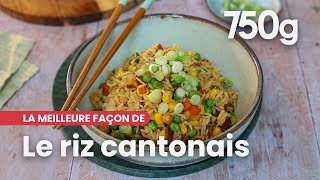 La meilleure façon de Réussir le riz cantonais  750g [upl. by Annawyt]