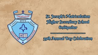 39th Annual Day Celebration  2k24  St Josephs MHSS  Ondipudur  November 29  430 PM [upl. by Madonia]