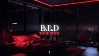 Tone Stith  BED [upl. by Leanna163]