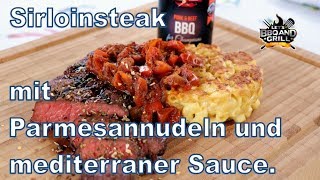 Sirloin Steak mit Parmesannudeln und mediterraner Sauce [upl. by Stutman816]