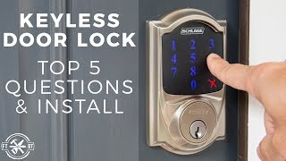 Keyless Door Lock Install amp Top 5 Questions  Schlage Connect [upl. by Akoek]