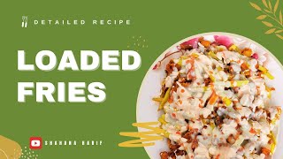 Detailed Loaded Fries Recipe🍟Shahana Harif loadedfries food cooking [upl. by Simonette]