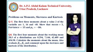 49 Problems on Moments Skewness and Kurtosis [upl. by Heindrick]