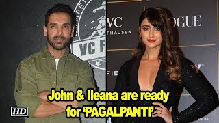 John amp Ileana are ready with upcoming ‘PAGALPANTI’ [upl. by Hanej592]