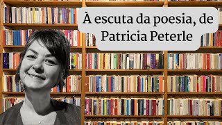 À escuta da poesia  ensaios de Patricia Peterle [upl. by Asenab]