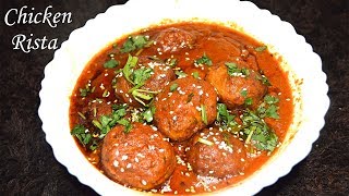 Kashmiri Chicken Rista  chicken balls with tomato curry  Rista [upl. by Yehs]