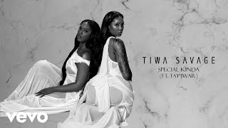 Tiwa Savage  Special Kinda Audio ft Tay Iwar [upl. by Kyl]