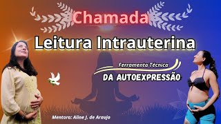 Técnica da Leitura da Autoexpressão IntraUterina utero materno feminino [upl. by Nawek242]