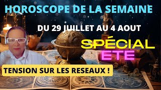 Horoscope semaine du 29 juillet 2024 [upl. by Yttap]