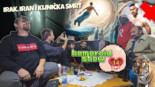 HemoRoid SHOW  Pirkoo doživeo klinicku Smrt a NAROD PITAA Ep14 [upl. by Ahsiniuq]