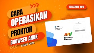 Cara Mengoperasikan Proktor Browser ANBK Moda Online [upl. by Ailev]