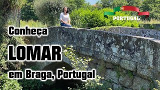 VIVER EM BRAGA PORTUGAL  FREGUESIA DE LOMAR [upl. by Eaver]