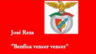 Jose Reza  Benfica vencer vencer [upl. by Loseff]