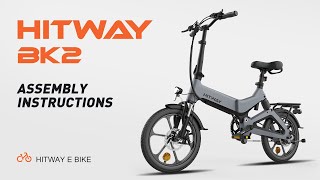 HITWAY ALL NEW Electric bike BK2 Assembly Video [upl. by Blakelee]