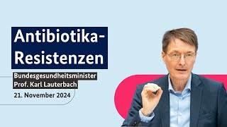 Bundesgesundheitsminister Prof Karl Lauterbach zu Antibiotikaresistenzen [upl. by Denis]