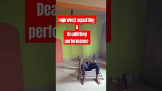 Exercise for improved squatting amp deadlifting performance tahilrayfitnessshorts tahil fitness [upl. by Nytsirt138]