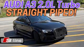 2018 Audi A3 SLine 20L Turbo Exhaust Sound w Straight Pipes [upl. by Revart]