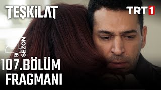 Teşkilat 107 Bölüm Fragmanı [upl. by Acus]