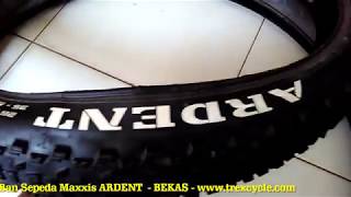 Ban Sepeda MTB Maxxis Ardent 26 x 225 Bekas [upl. by Chaunce]