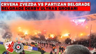 Ultras GROBARI During The Belgrade Derby  Crvena Zvedza vs Partizan Belgrade 22  09032024 [upl. by Orgalim711]