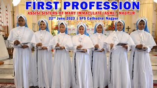 First profession  Assisi Sisters of Mary Immaculate  ASMI Nagpur  22nd June 2023 [upl. by Botsford]