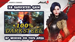 MIR4 THIS AREA WILL GIVE YOU X2 DARKSTEEL GAIN BOOST  100 DARKSTEEL GAIN ON THIS AREA  GAIN MORE [upl. by Coh]