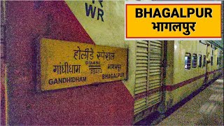 Gandhidham Bhagalpur Express Arriving Bhagalpur Station [upl. by Maribeth]