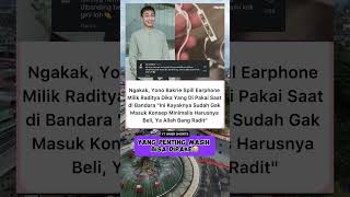 Yono bakrie spill earphone milik raditya dika yang dipakai saat dibandara radityadika [upl. by Dodson]